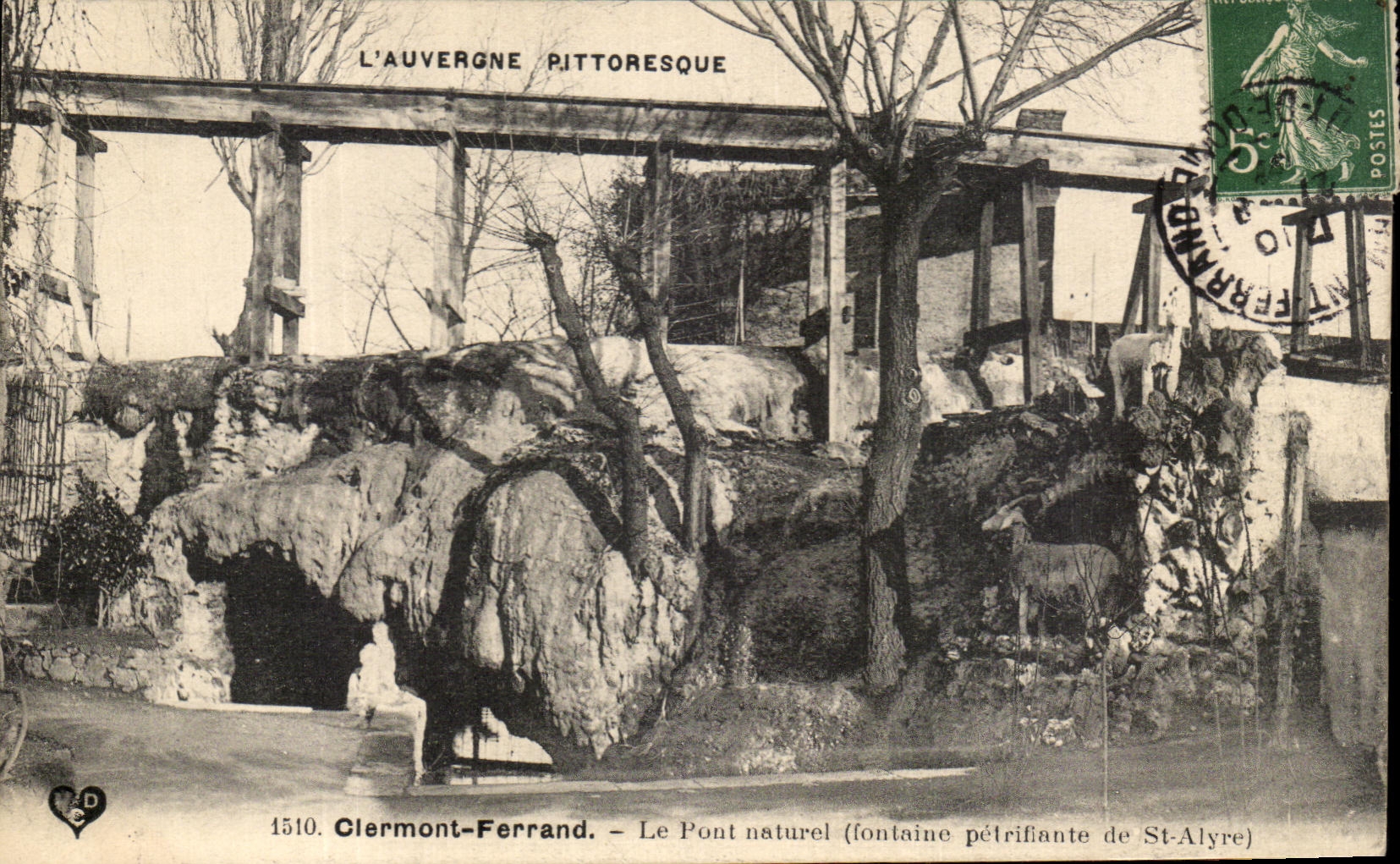 Clermont-Ferrand — Le Pont naturel (fontaine pétrifiante de St-Alyre) — L'Auvergne pittoresque