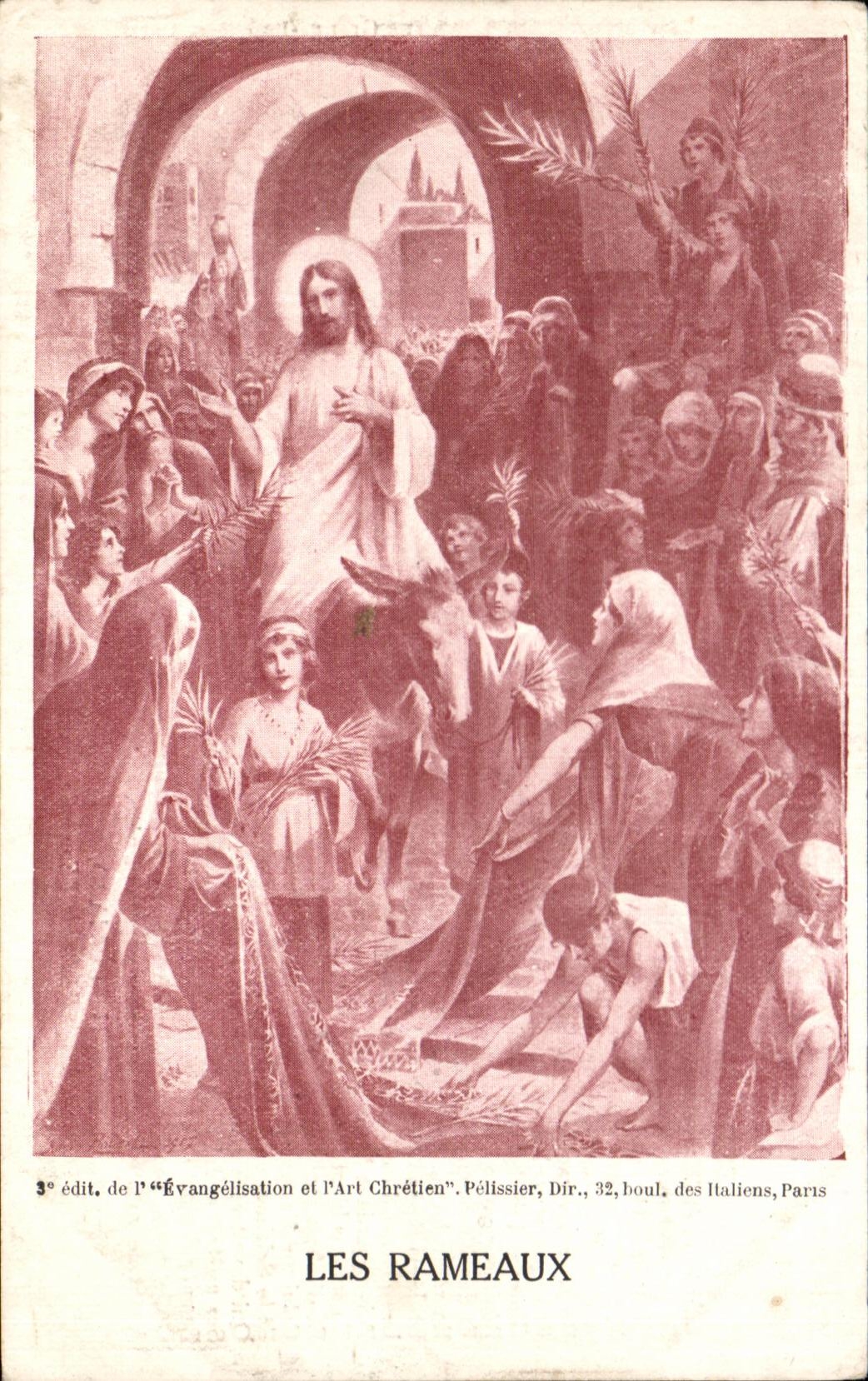 CPA Les Rameaux Evangelisation et l'art chretien Christ