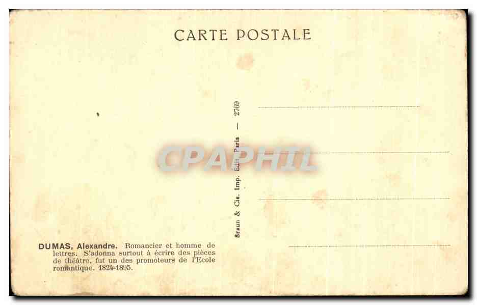 CPA Alexandre Dumas 1824 1895 Roamncier et homme de lettres — Rückseite