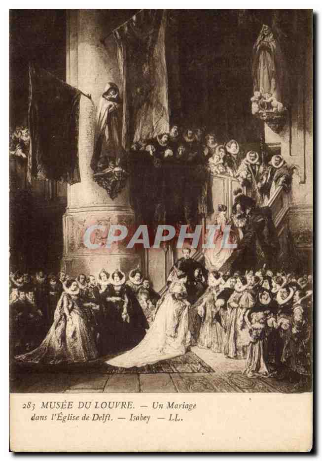 CPA Fantaisie Musee du Louvre Paris Un mariage dans l'eglise de defile Isabey 
