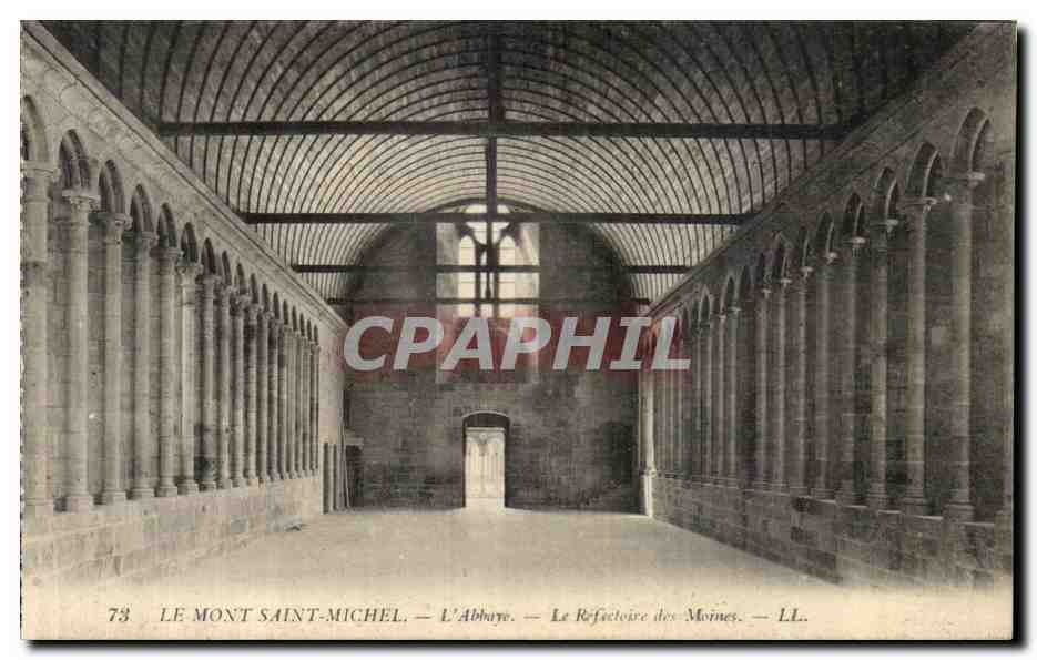 Le Mont Saint-Michel — L'Abbaye — Le Refectoire des Moines — LL. — n°73