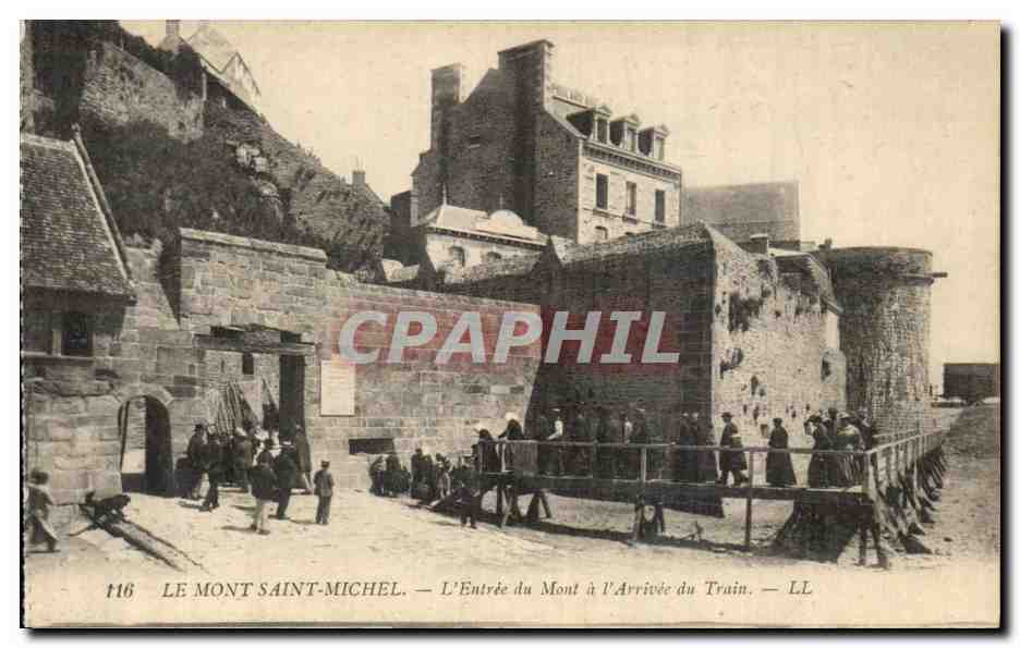 CPA Le Mont Saint Michel L'Entree du Mont a L'Arrivee du Train