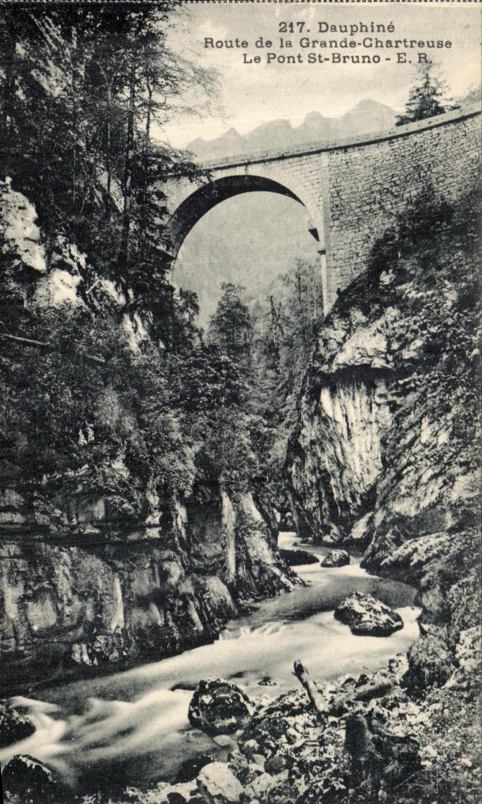 Pont Saint-Bruno — Route de la Grande-Chartreuse — E.R. — n°217