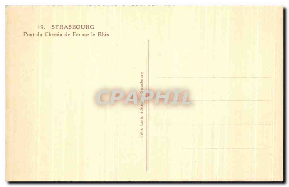 CPA Strasbourg Pont Du chemin De Fer Sur Le Rhin — Rückseite