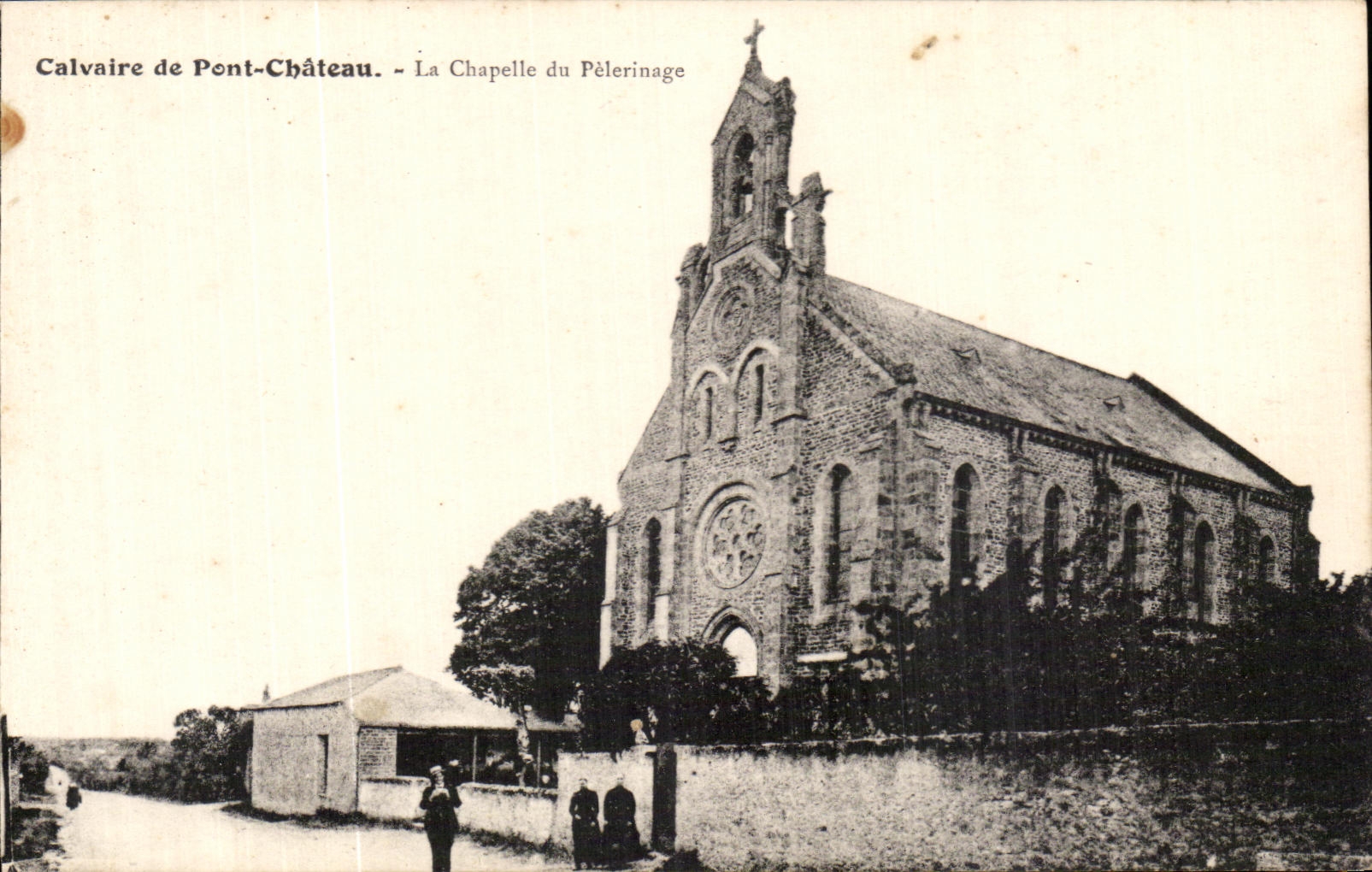CPA Calvaire De Pont Chateau La Chapelle Du Pelerinage
