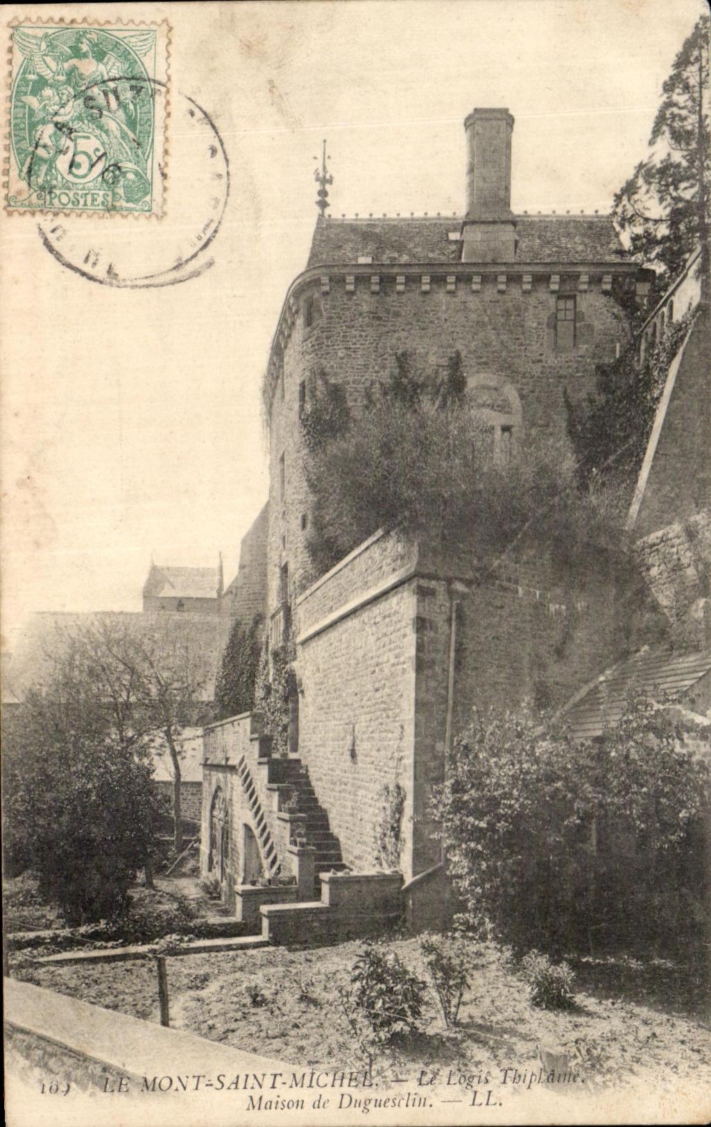 CPA Le Mont St Michel Le Logis Thiplaine Maison de Duguesclin