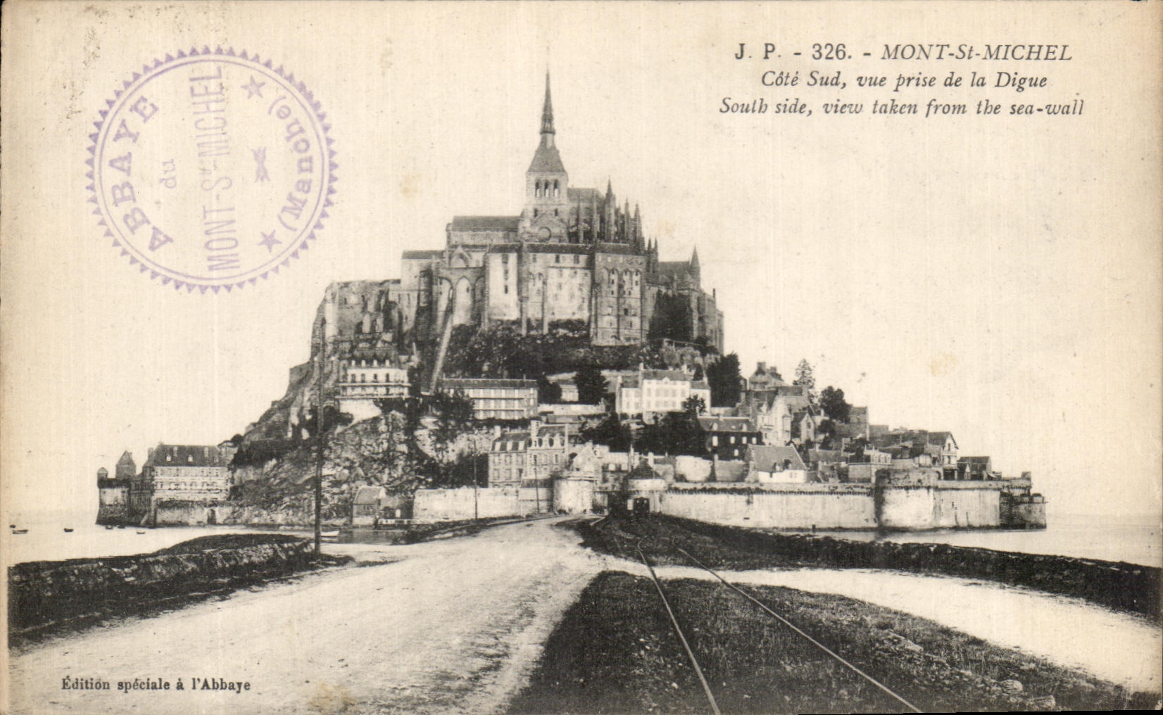Mont-Saint-Michel — Ansicht von der südlichen Seite von der Dammseite — Sonderausgabe in der Abtei