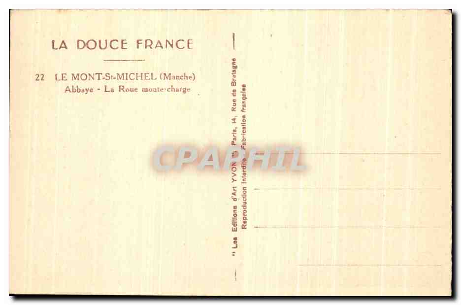 CPA La Douce France Le Mont St Michel abbaye La Roue Monte Charge — Verso