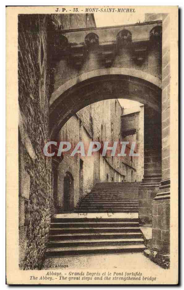 Mont-Saint-Michel — Abbaye, Grands Degrés et le Pont fortifié — J.P. - 33