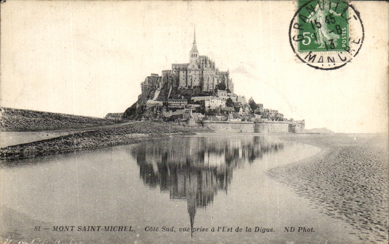 Mont Saint-Michel — Vue du côté Sud prise à l'Est de la Digue — ND Phot.