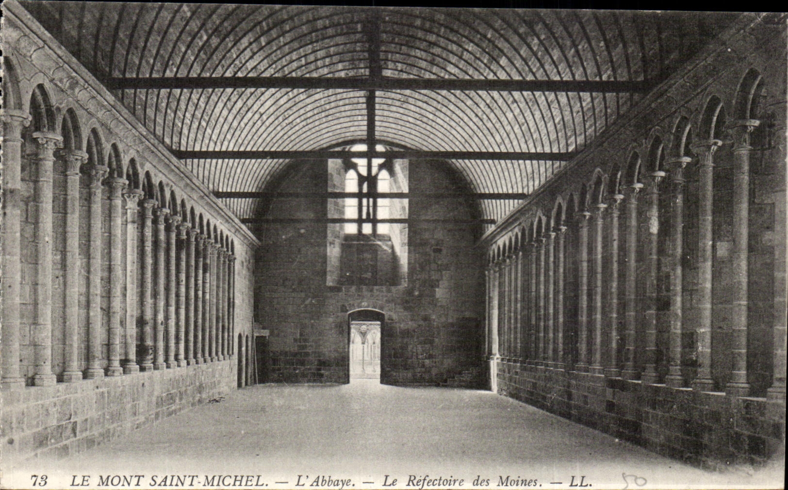 Le Mont Saint-Michel — L'Abbaye — Le Réfectoire des Moines — LL — n°73