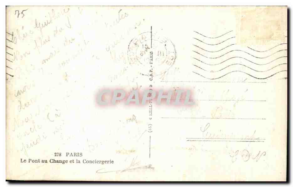 CPA Paris Le Pont au Change et la Conciergerie — Rückseite