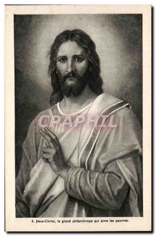 CPA Jesus Christ le Grand Philanthrope qui aime les Pauvres