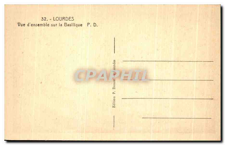 CPA Lourdes Due d'ensemble sur la Basilique — Verso