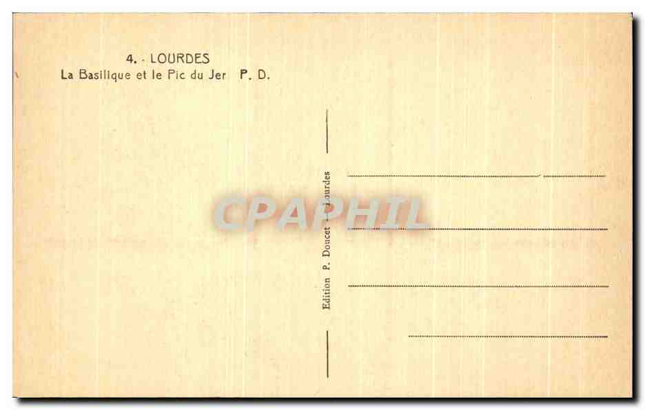 CPA Lourdes la Basillque et le Pic du Jer — Verso