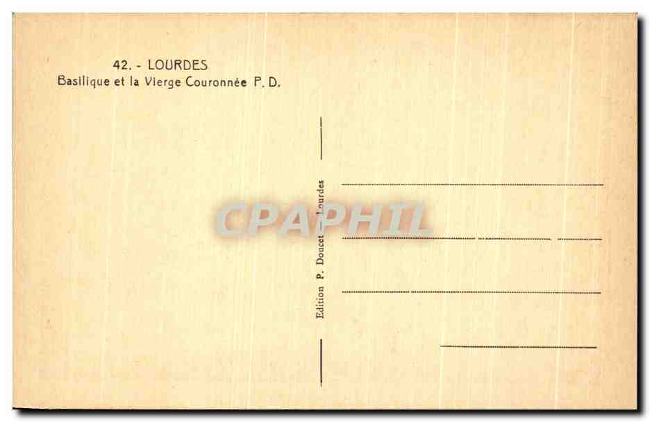 CPA Lourdes Basillque et le Vierge Couronnee — Verso