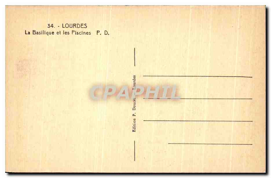 CPA Lourdes La Basillque et les Piscines — Verso