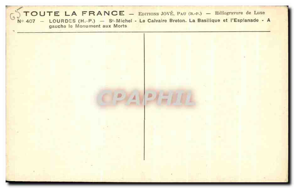 CPA Lourdes St Michel Le Calvaire Breton La basilique et l'Esplanade gauche le Monument aux Morts  — Verso