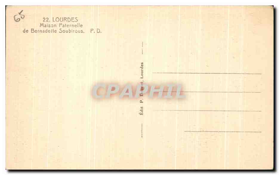 CPA Lourdes Maison Paternelle de Bernadelte Soubirous — Verso