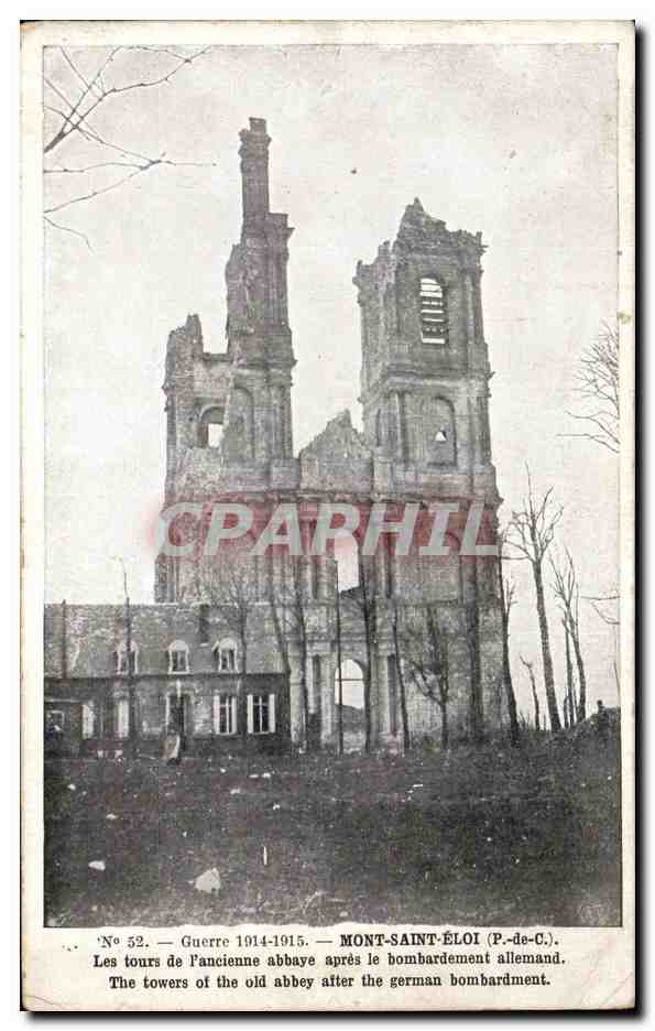 CPA Guerre Mont Saint Eloi Les Tours de l'ancienne abbaye apres le