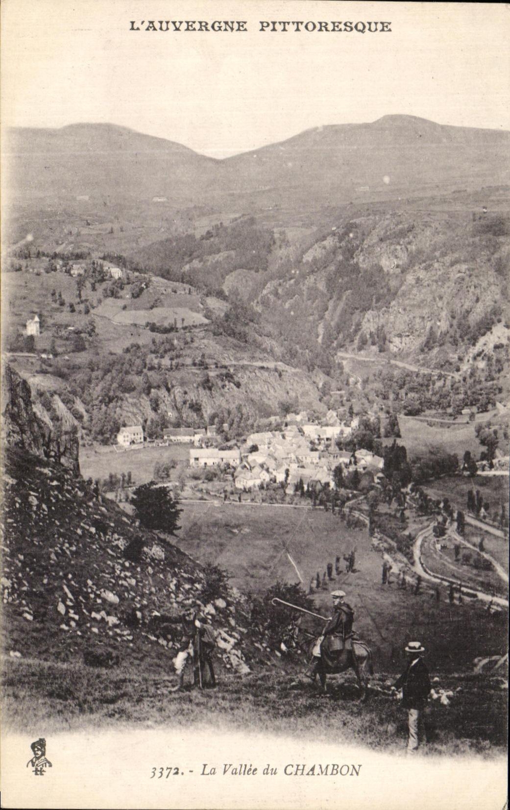 La Vallée du Chambon — L'Auvergne pittoresque — Éditeur Négruïn, St-Gerand (Allier), n° 3372