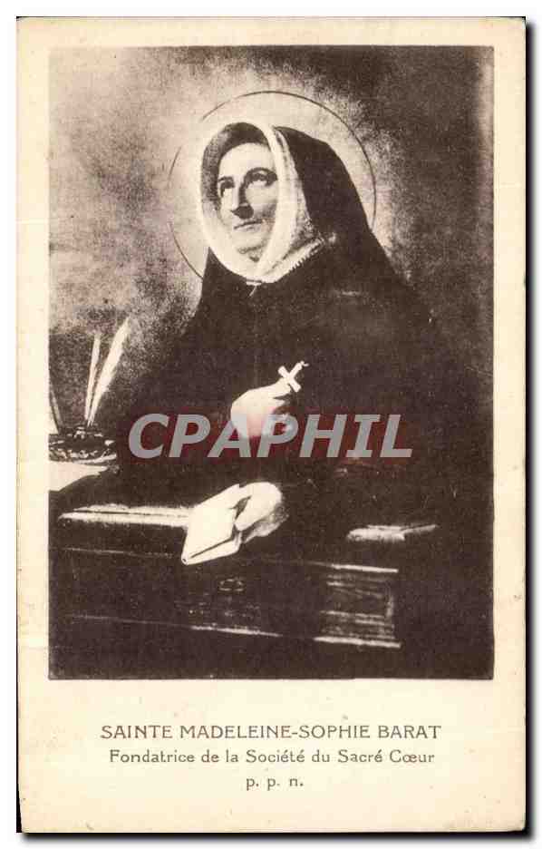 CPA Sainte Madeleine Sophie Barat Fondatrice de la Societe du Sacre Coeur