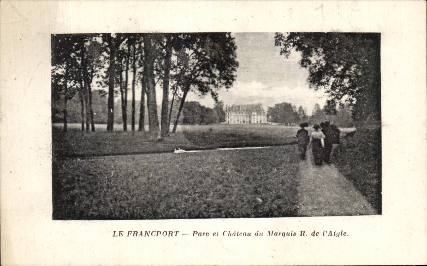 CPA Le Francport Pare Et Chateau du Marquis De L'Aigle
