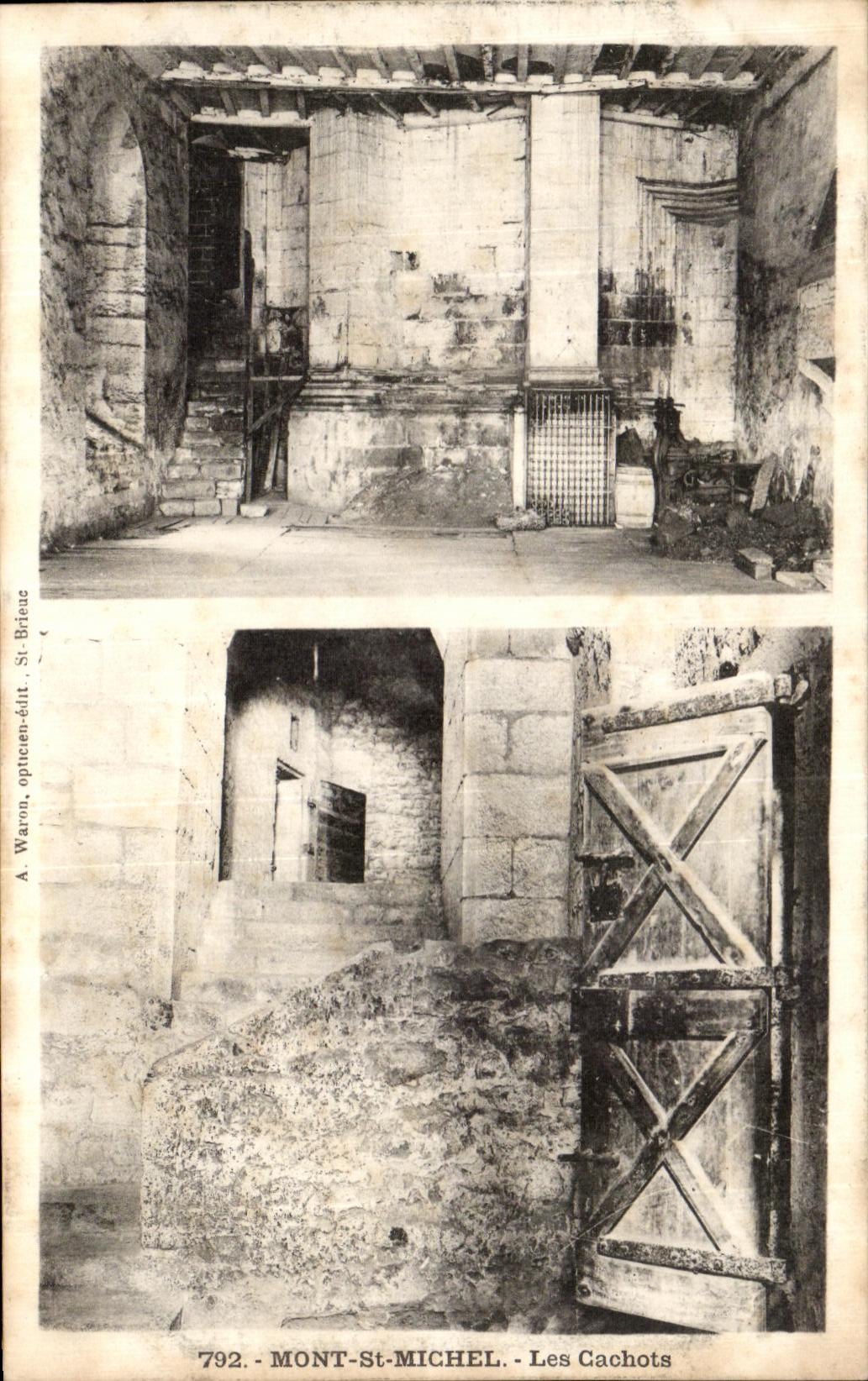 Mont-Saint-Michel — Les Cachots — A. Wanno, opticien-édit. St-Brieuc, n°792