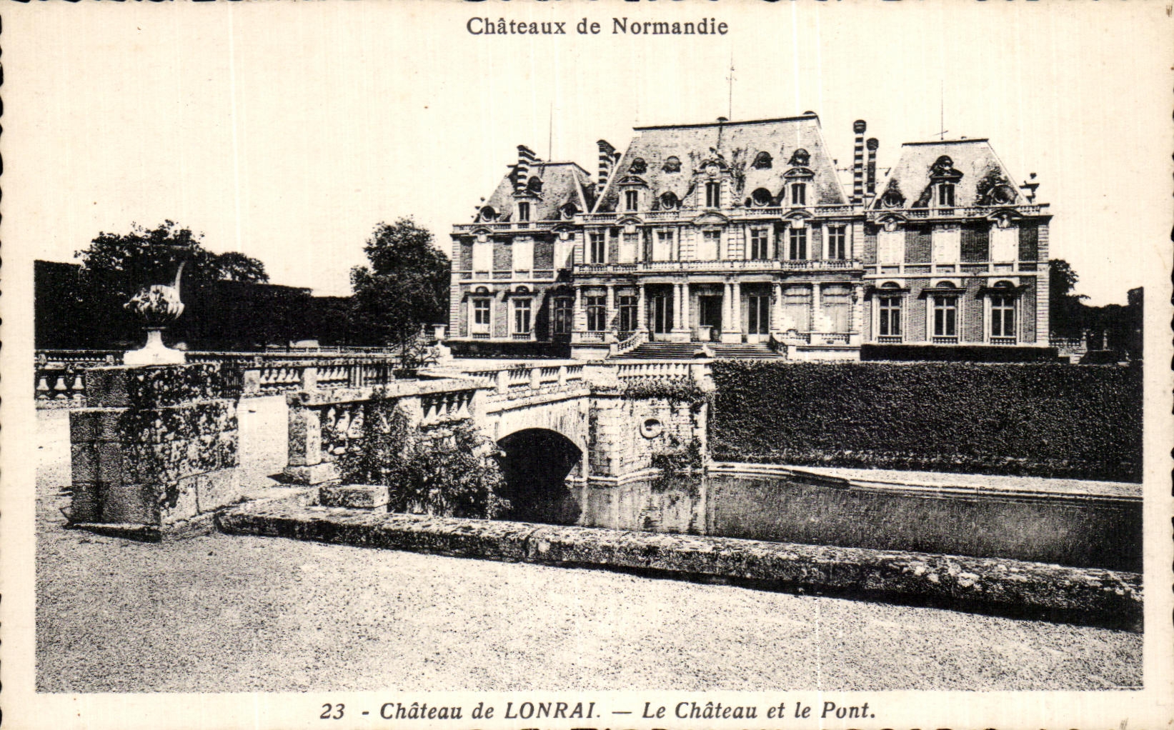 Château de Lonrai — Le Château et le Pont — Châteaux de Normandie, n°23