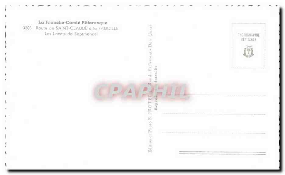 Les Lacets de Septmoncel - Route de Saint-Claude à la Faucille — Édition E. PROTET, Rue du Parc, Mont-Dol (Jura) — Rückseite