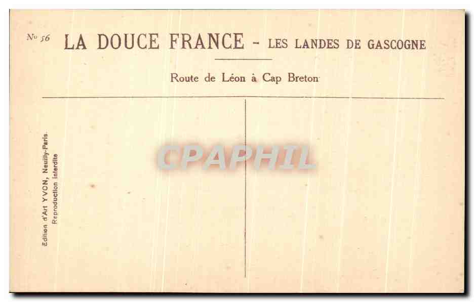 CPA La Douce France Les Landes De Gascogne Route De Leon A Cap Breton — Rückseite