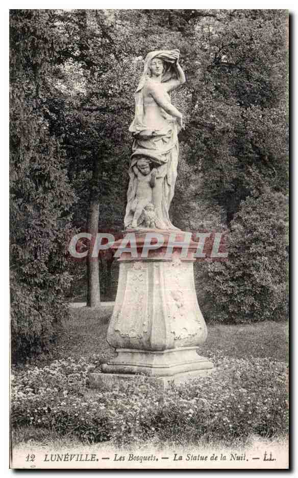 CPA Luneville Les Bosquets La Statue De La Nuit