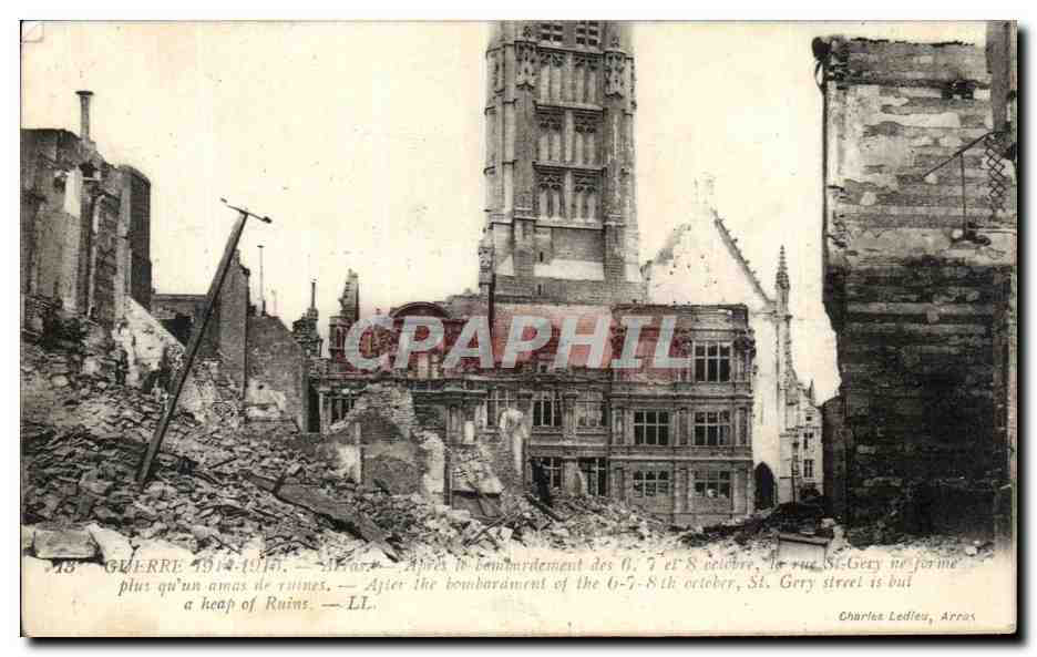 CPA Arras Guerre la rue St Gery Militaria 