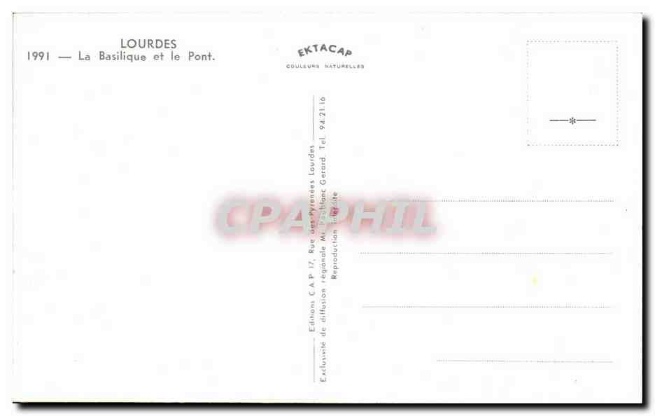 CPM Lourdes La Basilique et Le Pont — Verso