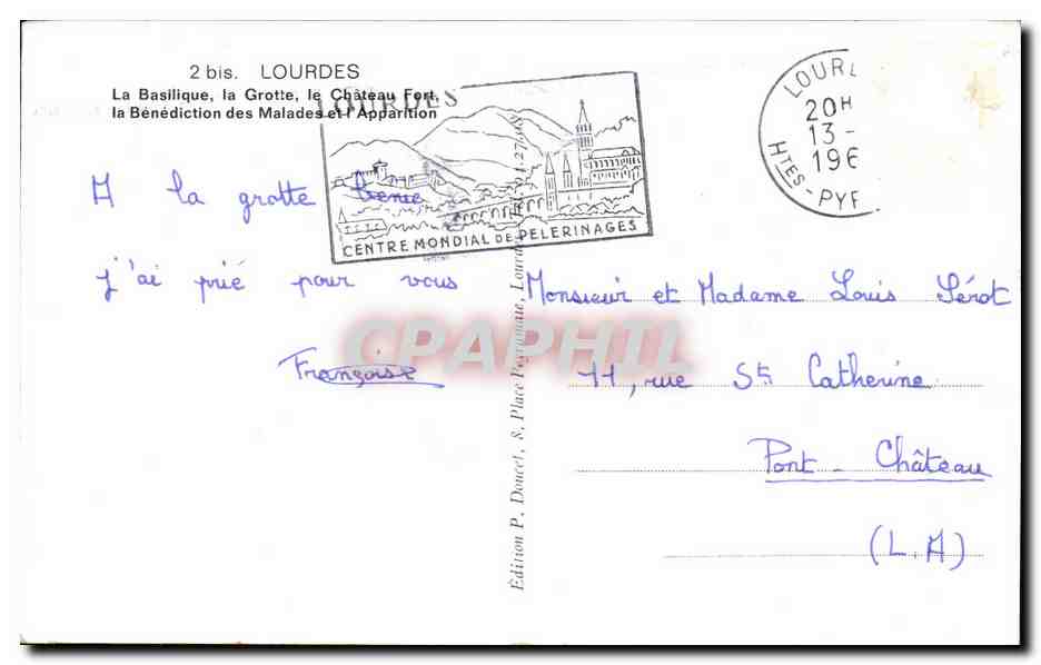 CPSM Souvenir De Lourdes la basilique La grotte Le chateau Fort la Benediction des Malades et l'Apparation — Verso
