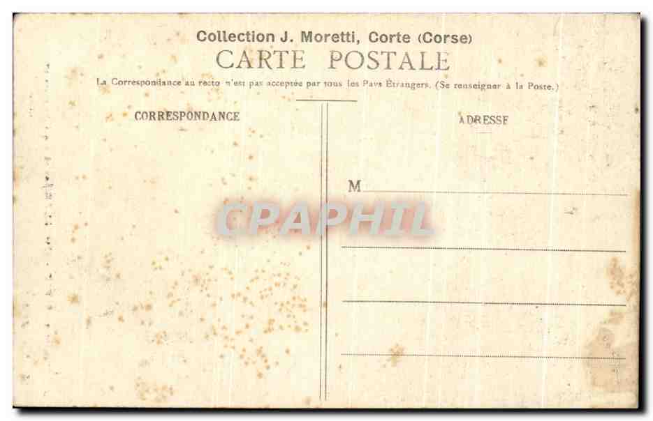 Ajaccio - Maison où naquit Napoléon Ier — reproduction interdite — Collection J. Moretti, Corte (Corse) — Back