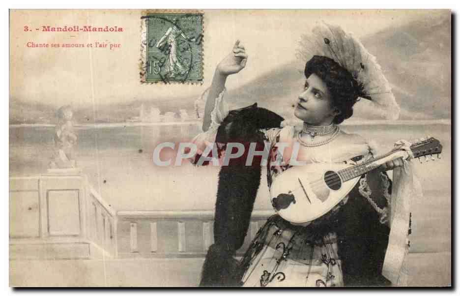CPA Mandoli Mandolu Chante Ses Amours Et L'Air Pur Femme