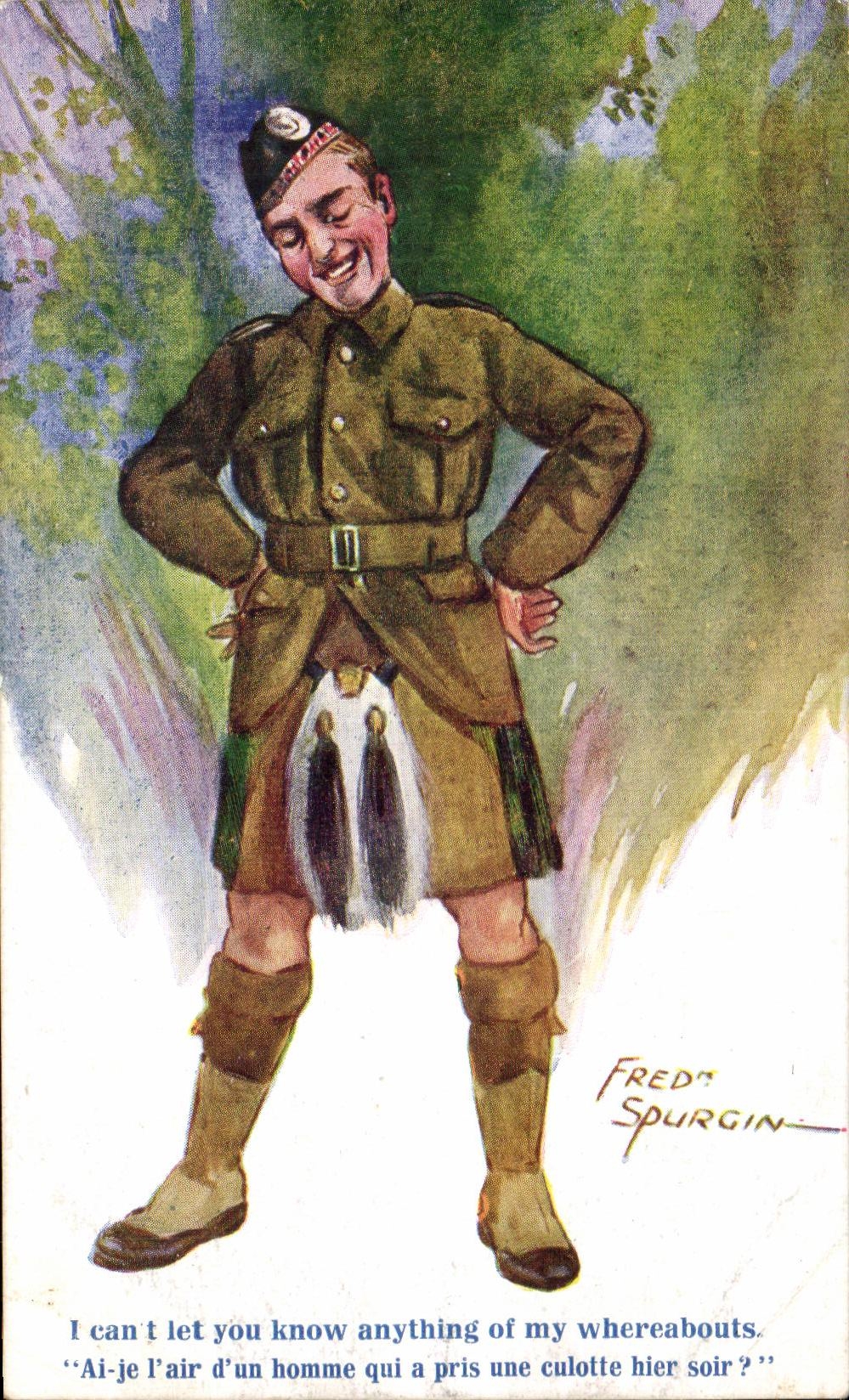 CPA Fred Spurgin I Can T Let you Know Anything Of My Whereabouts Ai Je L'air d'un Homme Qui A Pris Une Culotte Militaria
