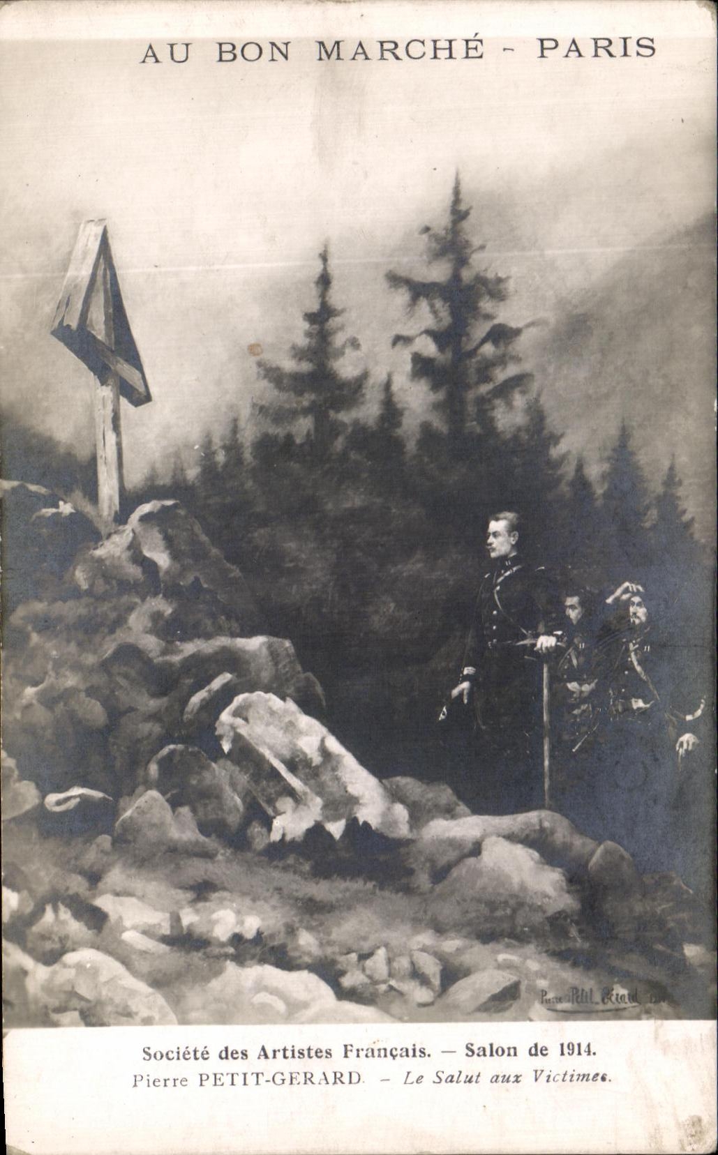 CPA Au Bon Marche Paris Societe Des Artistes francais Salon 1914 Pierre Petit Girard Le salut aux victimes Militaria 