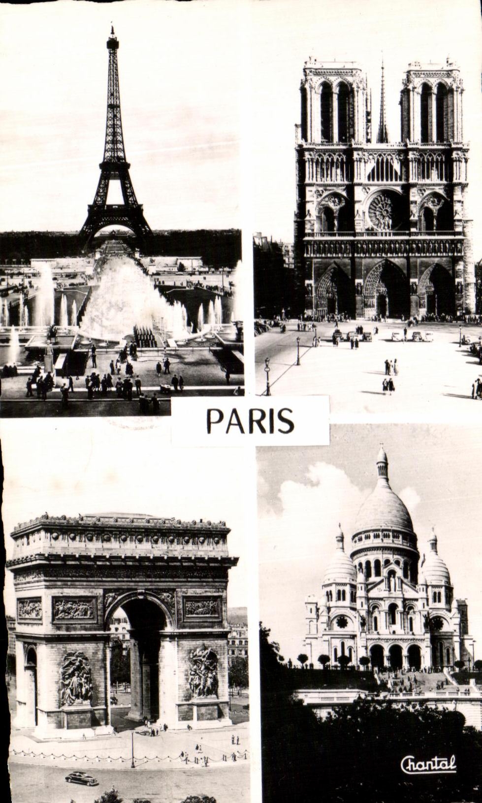 Paris — Tour Eiffel, Notre-Dame, Arc de Triomphe, Sacré-Cœur — Chantal