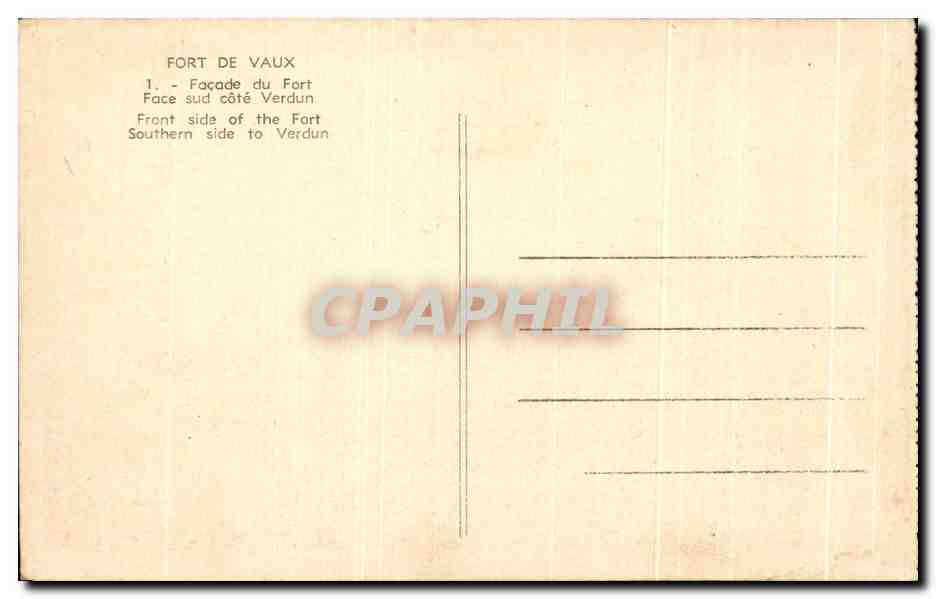 Fort de Vaux — Façade sud côté Verdun — CPAPHIL — Achterkant