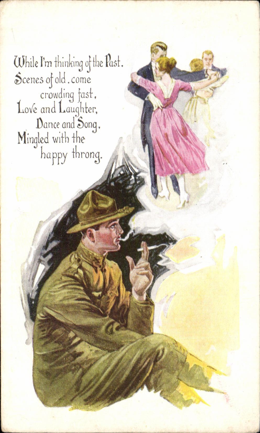 CPA While I'm Thinking Of The Past Scenes Of Old Come Militaria 