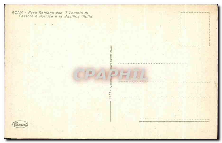 CPA Roma Foro Romano Con Templo Dl Castore E Polluce e La Basillca Giulia — Rückseite