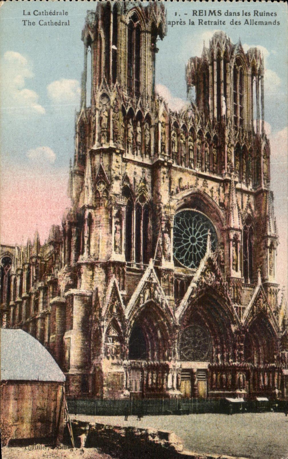 Reims dans les Ruines après la Retraite des Allemands — La Cathédrale — Imprimerie de Thubia, Paris