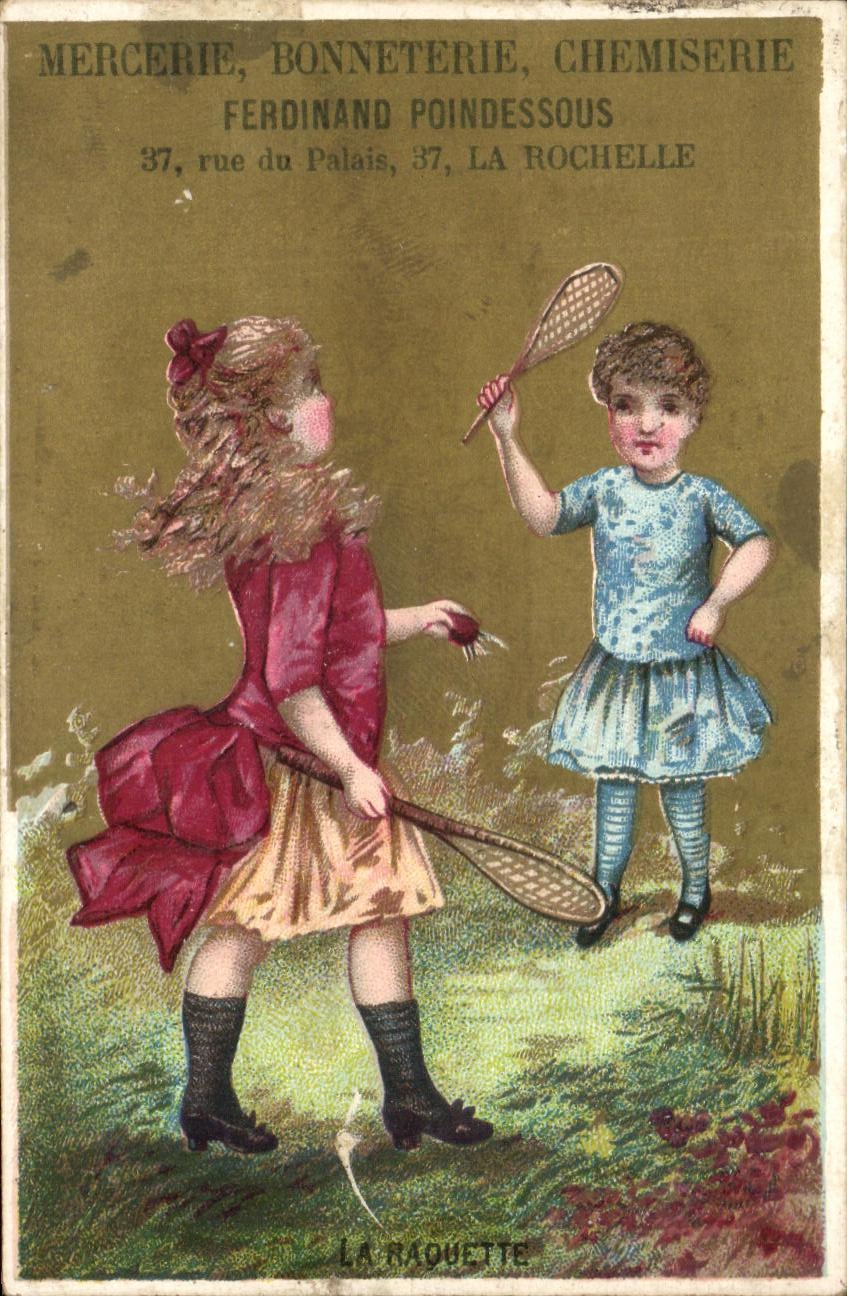 Chromo Ferdinand Poindessous Rue du palais la Rochelle Enfants Tennis Raquettes 