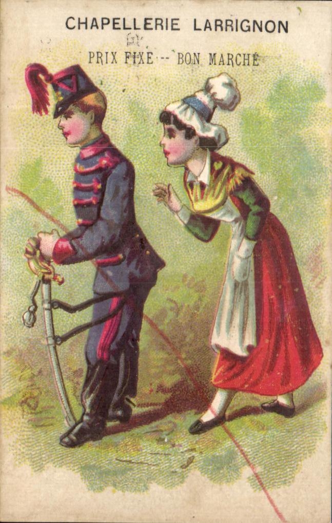 Soldat et femme en costume — publicité pour la chapellerie Larrignon — Paris
