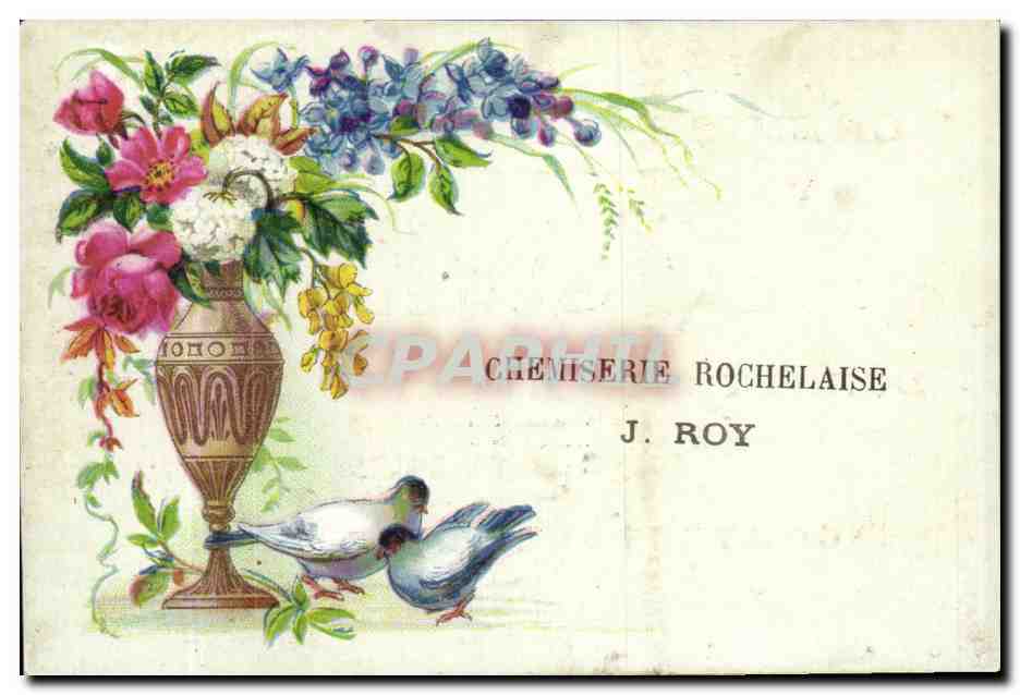 Chromo Chemiserie rochelaise Roy Fleurs 