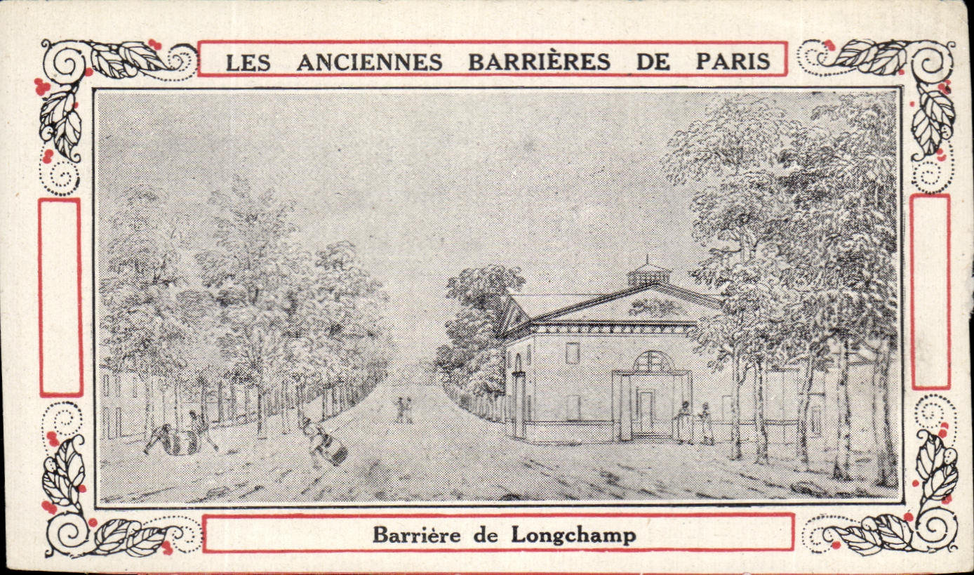 Image Les anciennes barrieres de paris Barriere de Longchamp