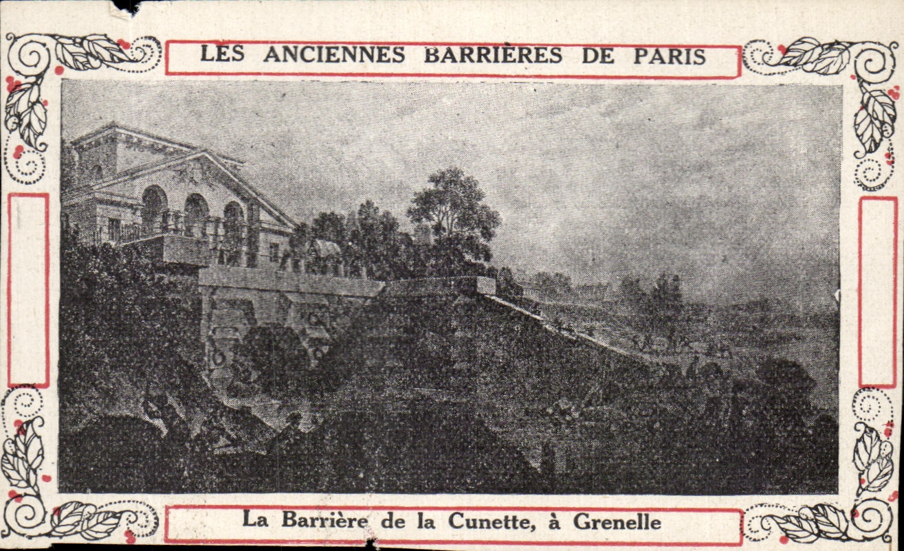 Les Anciennes Barrières de Paris — La Barrière de la Cunette, à Grenelle — Éditeur non visible