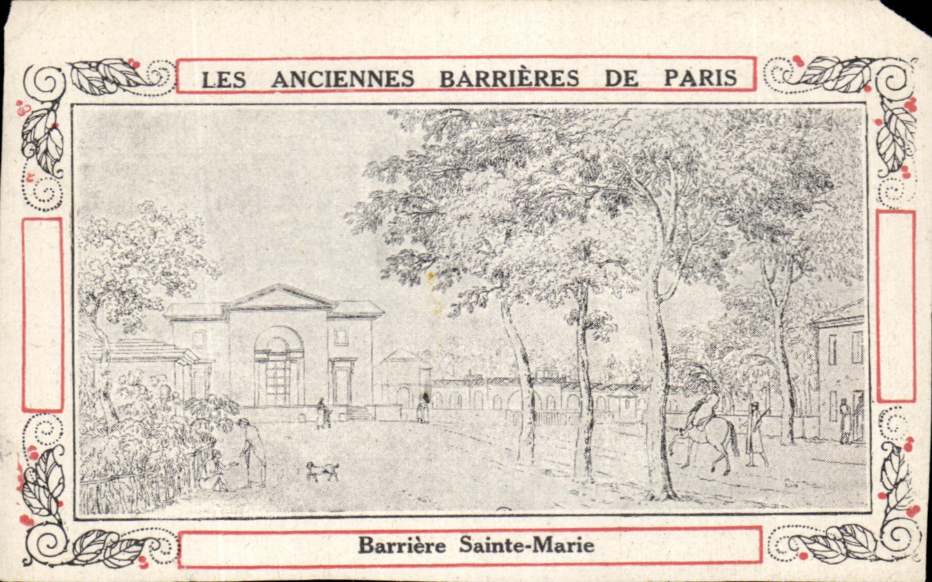Image Les anciennes barrieres de paris Barriere Sainte Marie 